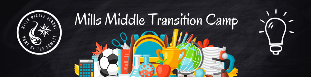 mills middle transition camp