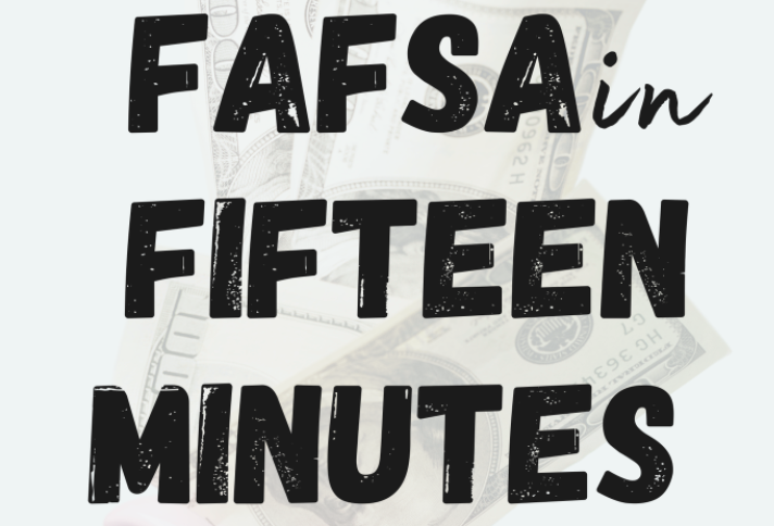 FAFSA in 15 minutes