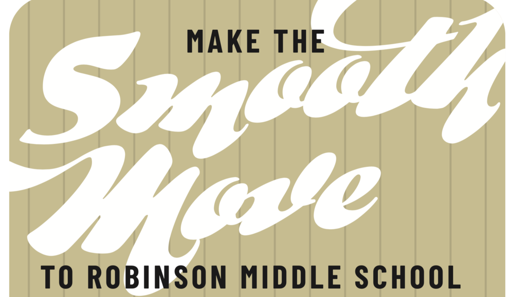 ROBINSON MIDDLE open house