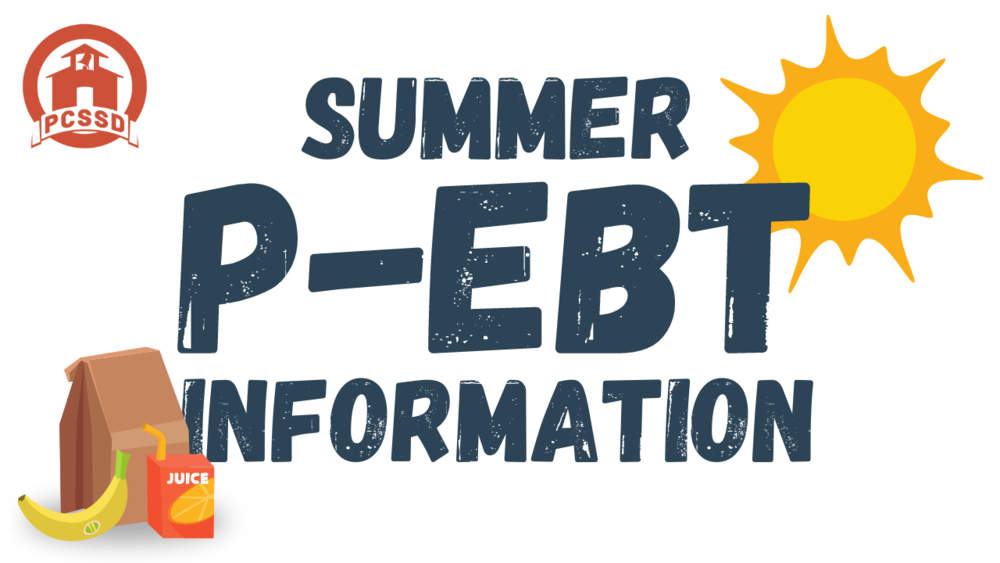 Summer PEBT Funds Available to Some PCSSD Families Cato Elementary