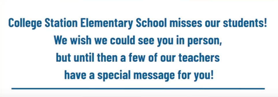 College Staton Elementary Says Hello!