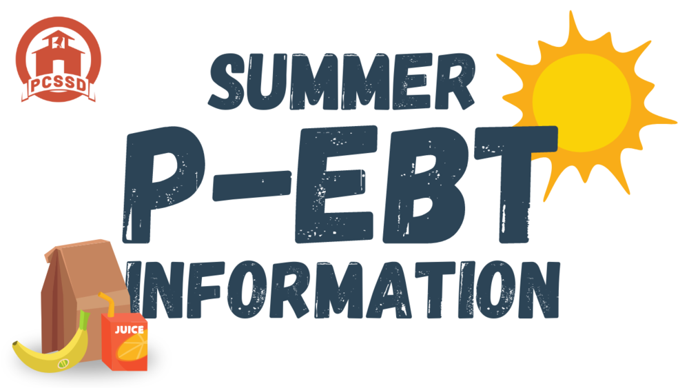 Summer PEBT Funds Available to Some PCSSD Families Lawson Elementary