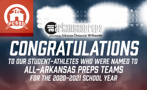 PCSSD Student-Athletes Named to All-Arkansas Preps. Teams