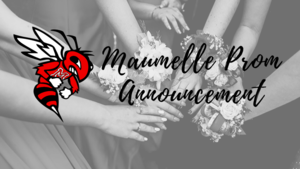 Maumelle High School Prom Announcement