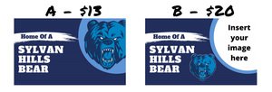 "Sylvan Hills Bear" Yard Signs