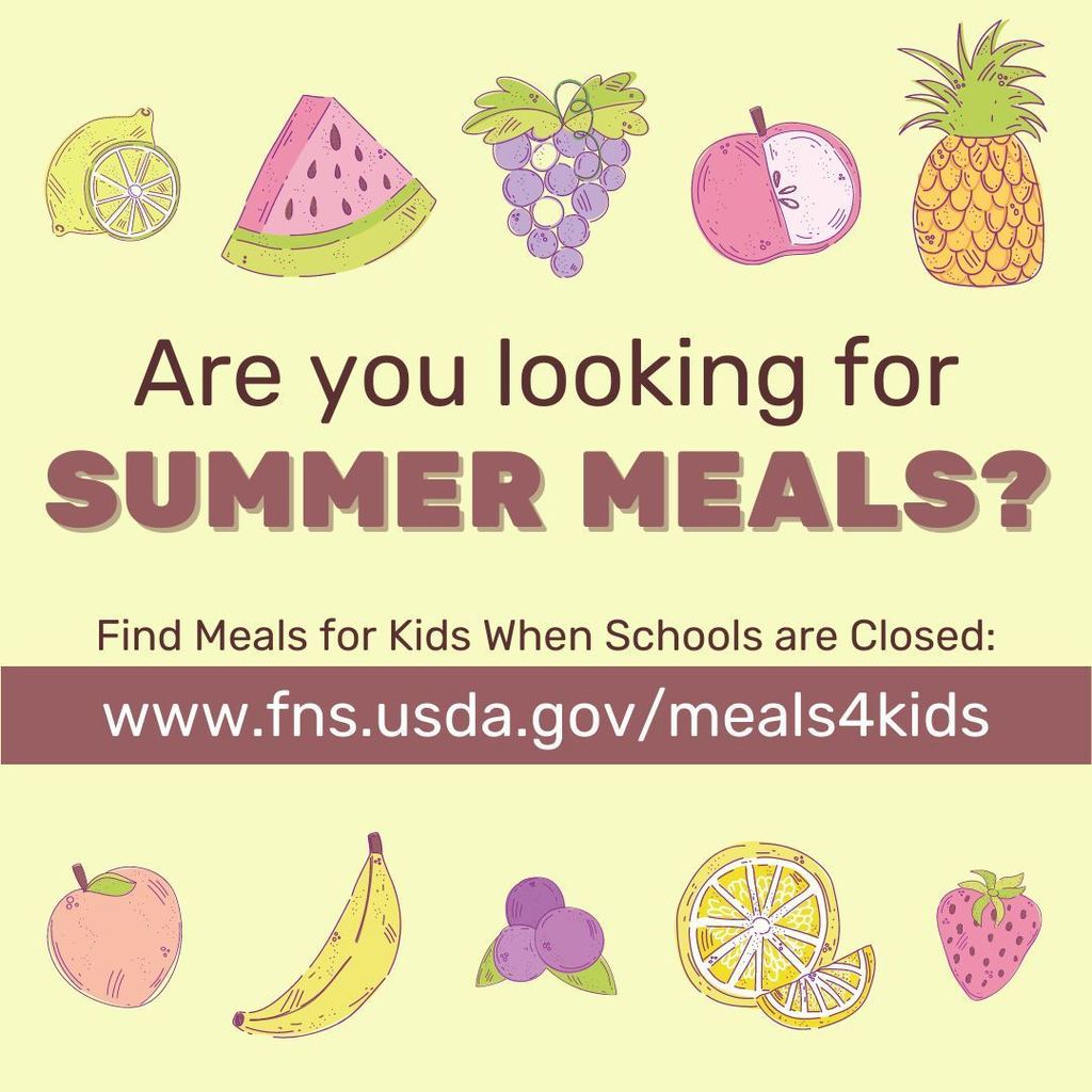Are you looking for Summer Meals? www.fns.usda.gov/meals4kids